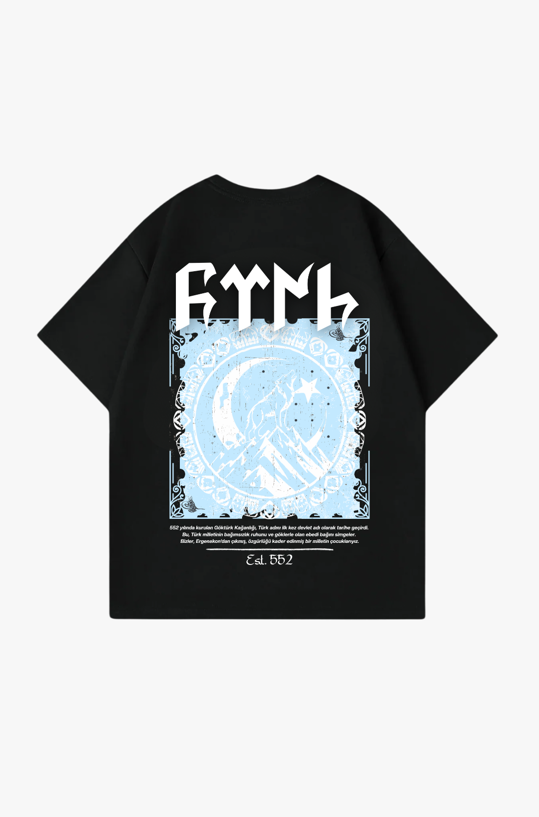 GÖKTÜRK 552 - OVERSIZED TEE