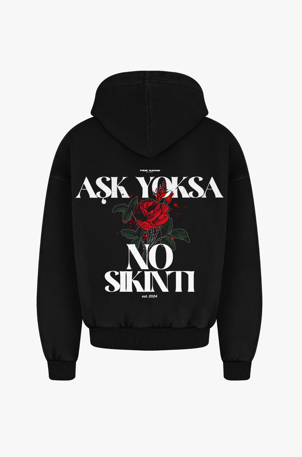 ASK YOKSA NO SIKINTI 2 - OVERSIZED HOODIE