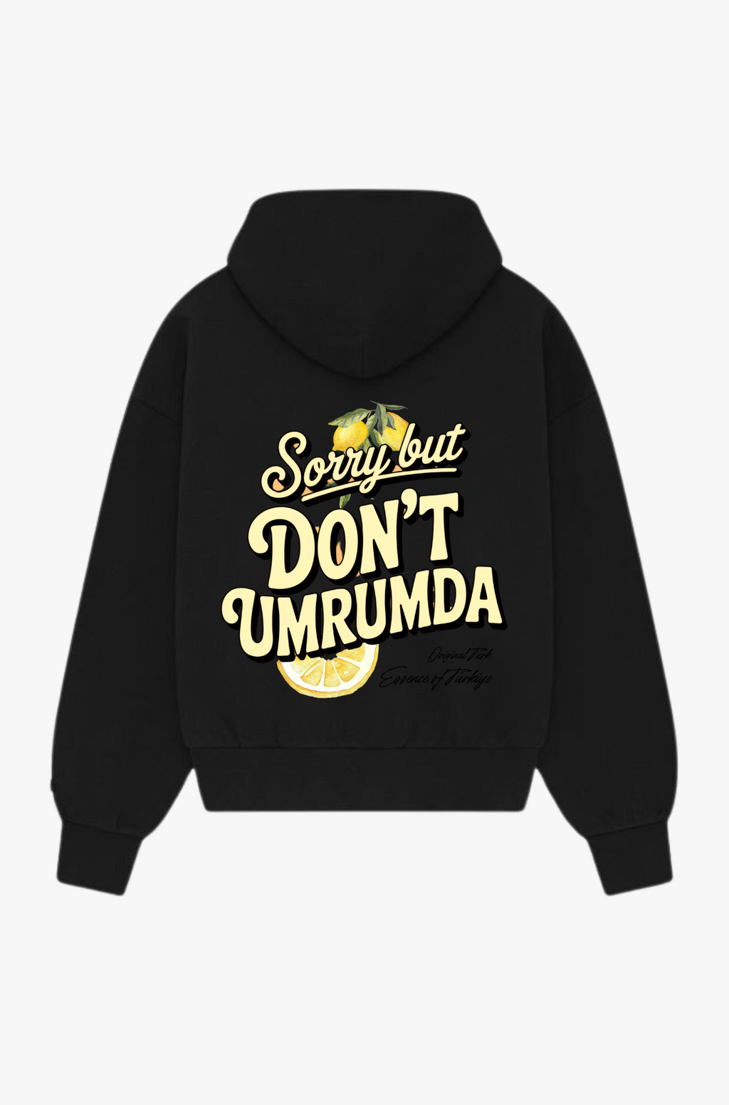 DON'T UMRUMDA - OVERSIZED HOODIE