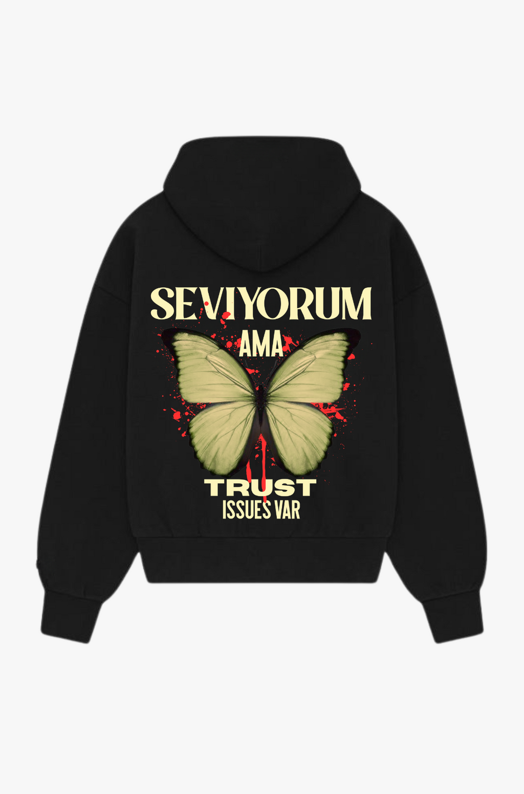 SEVIYORUM AMA - OVERSIZED HOODIE